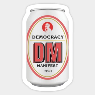 Democracy Manifest RESCHS DA BEER CAN - Dinner Ale "Dirty Annie" Sticker